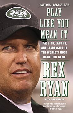 portada Play Like you Mean it: Passion, Laughs, and Leadership in the World's Most Beautiful Game (en Inglés)