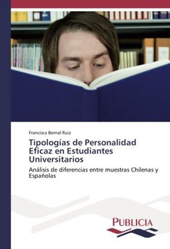 portada Tipologías de Personalidad Eficaz en Estudiantes Universitarios: Análisis de diferencias entre muestras Chilenas y Españolas