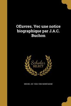 portada OEuvres. Vec une notice biographique par J.A.C. Buchon (in French)