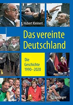 portada Das Vereinte Deutschland. Die Geschichte 1990-2020. (en Alemán)
