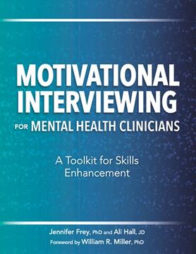 portada Motivational Interviewing for Mental Health Clinicians: A Toolkit for Skills Enhancement (en Inglés)