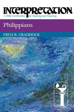 portada philippians: interpretation: a bible commentary for teaching and preaching (in English)