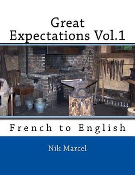 portada Great Expectations Vol.1: French to English (en Inglés)