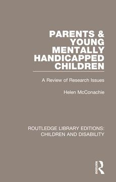 portada Parents and Young Mentally Handicapped Children: A Review of Research Issues (en Inglés)