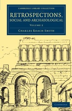 portada Retrospections, Social and Archaeological 3 Volume Set: Retrospections, Social and Archaeological - Volume 2 (Cambridge Library Collection - Archaeology) (in English)