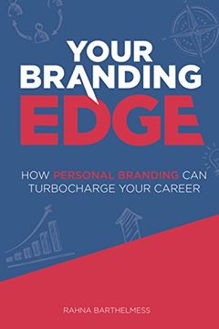 portada Your Branding Edge: How Personal Branding Can Turbocharge Your Career (en Inglés)