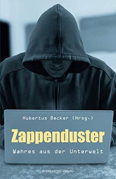 portada Zappenduster: Wahres aus der Unterwelt (en Alemán)