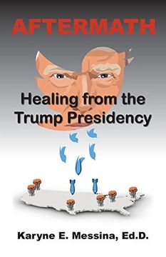 portada Aftermath: Healing From the Trump Presidency (en Inglés)