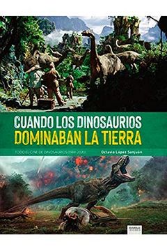 portada Cuando los Dinosaurios Dominaban la Tierra. Todo el Cine de Dinosaurios (1988-2020)