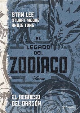 EL LEGADO DEL ZODIACO. EL REGRESO DEL DRAGON