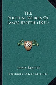portada the poetical works of james beattie (1831) (en Inglés)