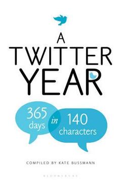 portada twitter year: 365 days in 140 characters (en Inglés)