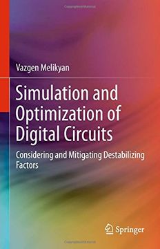 portada Simulation and Optimization of Digital Circuits: Considering and Mitigating Destabilizing Factors