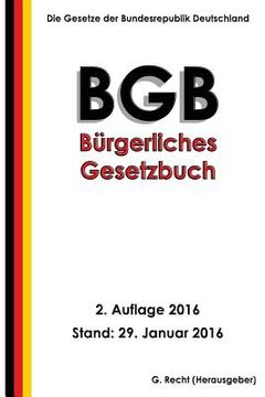 portada Das BGB - Bürgerliches Gesetzbuch, 2. Auflage 2016 (en Alemán)