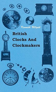 portada British Clocks and Clockmakers (en Inglés)