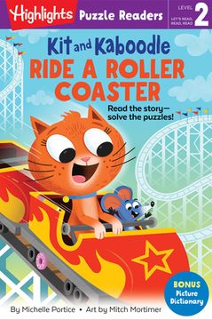 portada Kit and Kaboodle Ride a Roller Coaster (Highlights Puzzle Readers) (en Inglés)