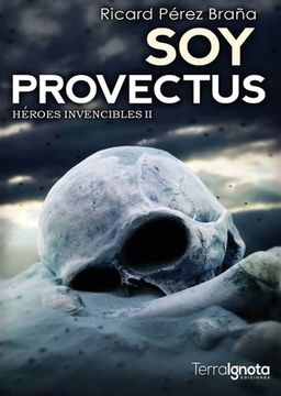 portada Soy Provectus: Héroes Invencibles ii