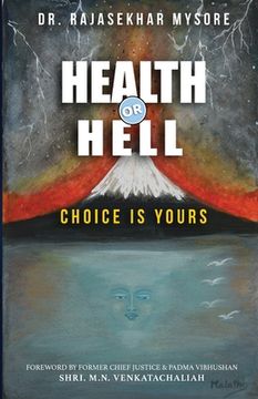 portada Health or Hell: Choice Is Yours (en Inglés)