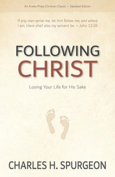 portada Following Christ: Losing Your Life for his Sake (en Inglés)