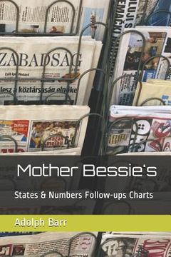 portada Mother Bessie's: States & Numbers Follow-Ups Charts (en Inglés)