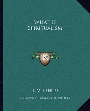 portada what is spiritualism (en Inglés)
