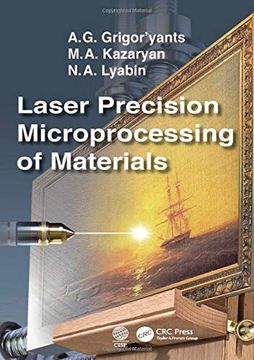 portada Laser Precision Microprocessing of Materials (en Inglés)