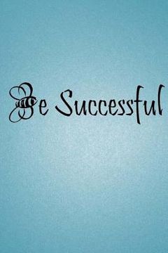 portada Be Successful (en Inglés)