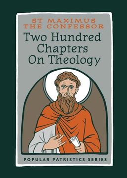 portada Two Hundred Chapters on Theology: St. Maximus the Confessor (Popular Patristics) (en Inglés)
