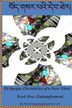 portada Chronicles of a New Tibet (in English)