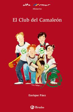 portada El Club del Camaleón (Castellano - a Partir de 12 Años - Altamar)