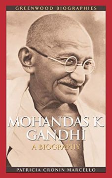 portada Mohandas k. Gandhi: A Biography (Greenwood Biographies) (in English)