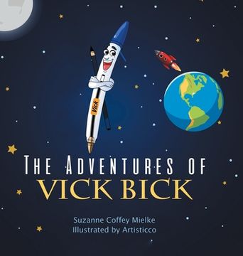 portada The Adventures of Vick Bick (en Inglés)