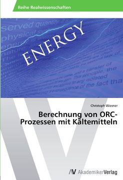 portada Berechnung von ORC-Prozessen mit Kältemitteln