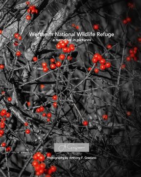 portada Wertheim National Wildlife Refuge: a narrative in pictures (en Inglés)