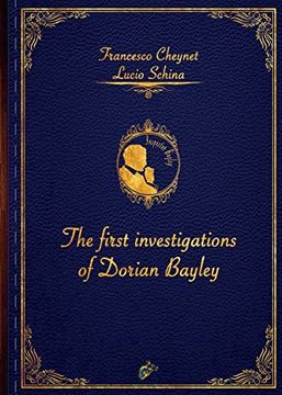 portada The First Investigations of Dorian Bayley 