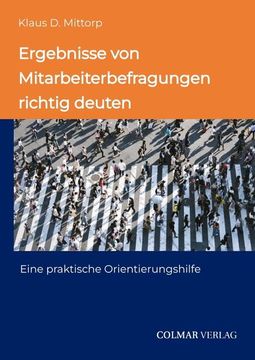 portada Ergebnisse von Mitarbeiterbefragungen Richtig Deuten: Eine Praktische Orientierungshilfe (in German)