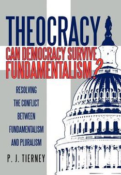 portada theocracy: can democracy survive fundamentalism?
