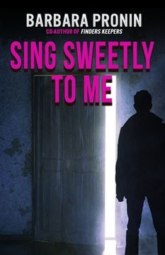 portada Sing Sweetly to Me (en Inglés)