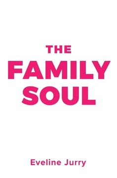 portada The Family Soul (en Inglés)