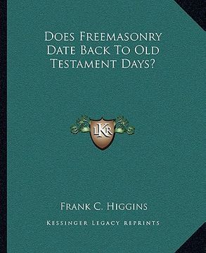 portada does freemasonry date back to old testament days? (en Inglés)