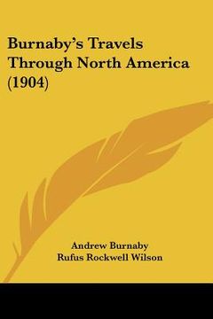 portada burnaby's travels through north america (1904) (en Inglés)