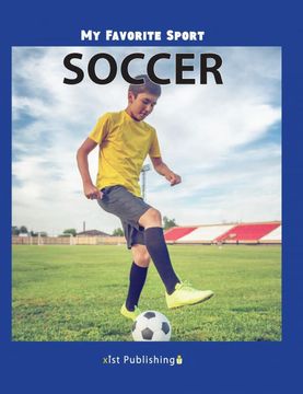 portada My Favorite Sport: Soccer (en Inglés)