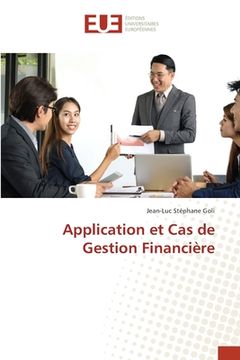 portada Application et Cas de Gestion Financière (en Francés)
