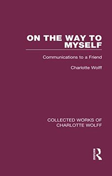 portada On the Way to Myself: Communications to a Friend (en Inglés)