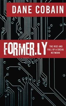 Former.ly: The rise and fall of a social network