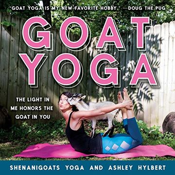 portada Goat Yoga: The Light in Me Honors the Goat in You