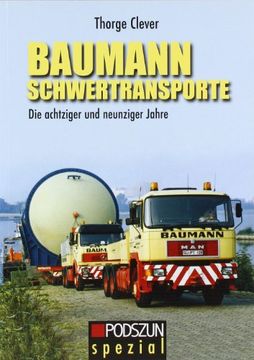 portada Baumann Schwertransporte: Die achziger und neunziger Jahre (in German)