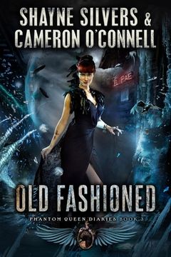 portada Old Fashioned: Phantom Queen Book 3 - A Temple Verse Series (en Inglés)