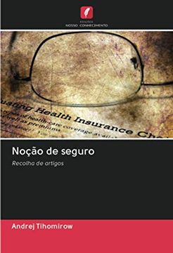 portada Noção de Seguro: Recolha de Artigos (in Portuguese)