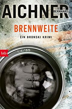portada Brennweite: Ein Bronski Krimi (in German)